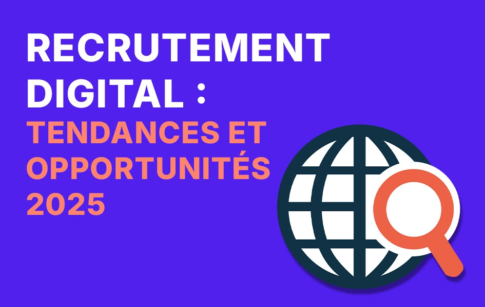 Recrutement digital en Côte d’Ivoire : tendances et opportunités 2025